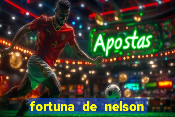 fortuna de nelson wilians advogados